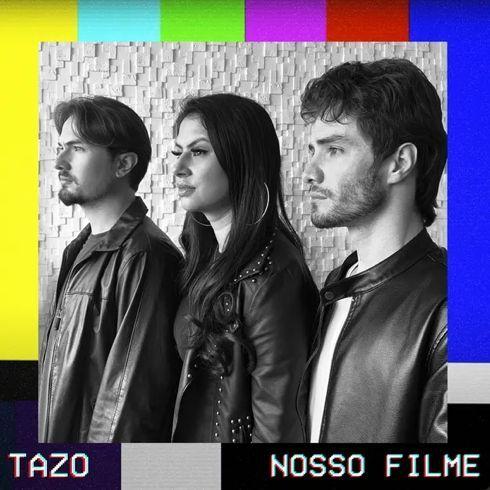 Portada de Sencillo/EP "Nosso Filme ", de TAZO
