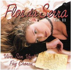 Capa do Álbum "Viver Sem Você Faz Chorar", de Flor da Serra
