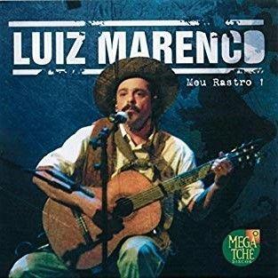 Portada de Álbum "Meu Rastro 1", de Luiz Marenco