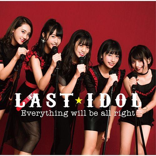 Capa do Single/EP "Everything Will Be All Right", de Last Idol