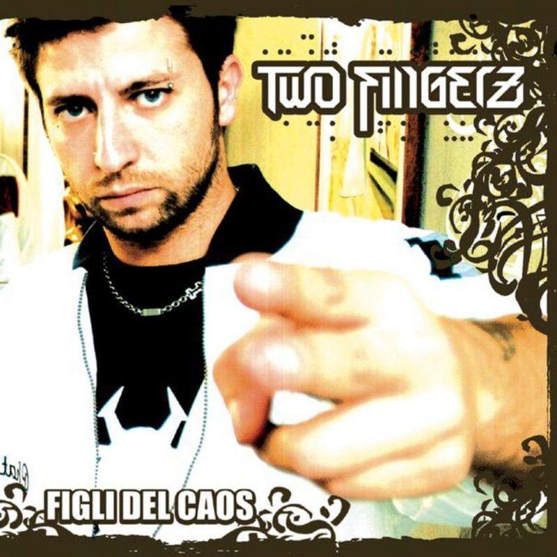 Capa do Álbum "Figli Del Caos", de Two Fingerz