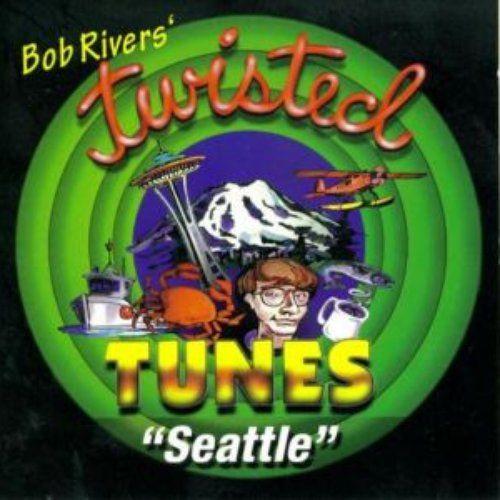 Portada de Álbum "Twisted Tunes "Seattle"", de Bob Rivers