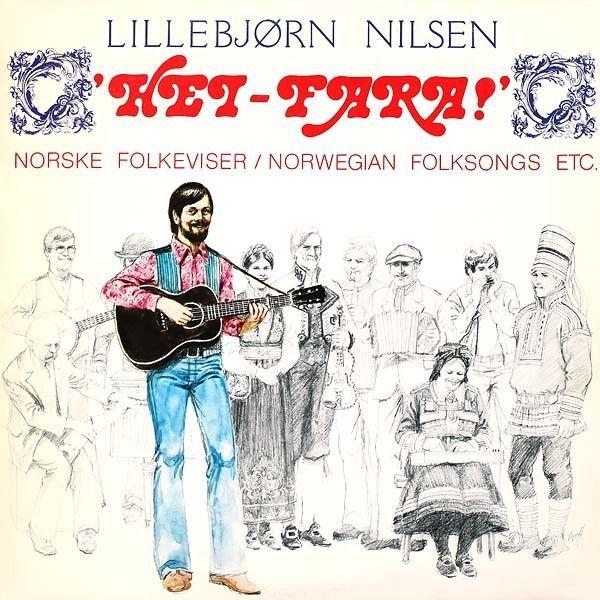 Portada de Álbum "Hei-Fara! (Norske Folkeviser / Norwegian Folksongs Etc.)", de Lillebjørn Nilsen