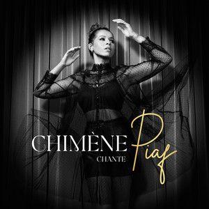 Capa do Álbum "Chimène Chante Piaf", de Chimène Badi