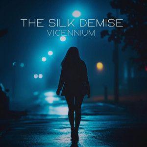 Portada de Álbum "Vicennium", de The Silk Demise