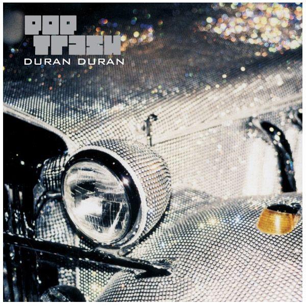 Portada de Álbum "Pop Trash", de Duran Duran