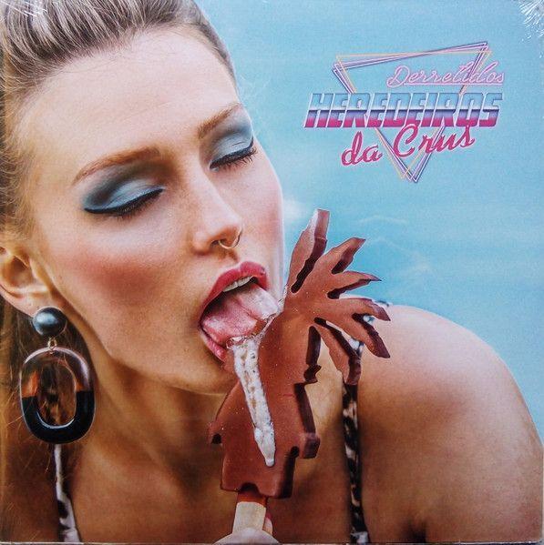 Portada de Álbum "Derretidos", de Heredeiros Da Crus