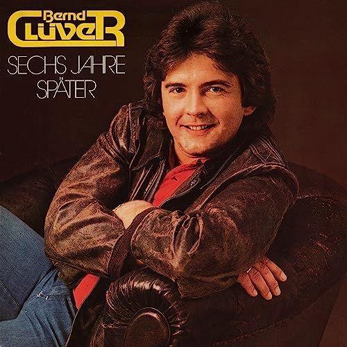 Portada de Álbum "Sechs Jahre Später", de Bernd Clüver