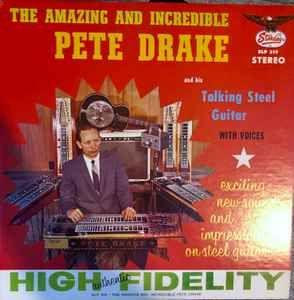 Portada de Álbum "The Amazing And Incredible Pete Drake", de Pete Drake