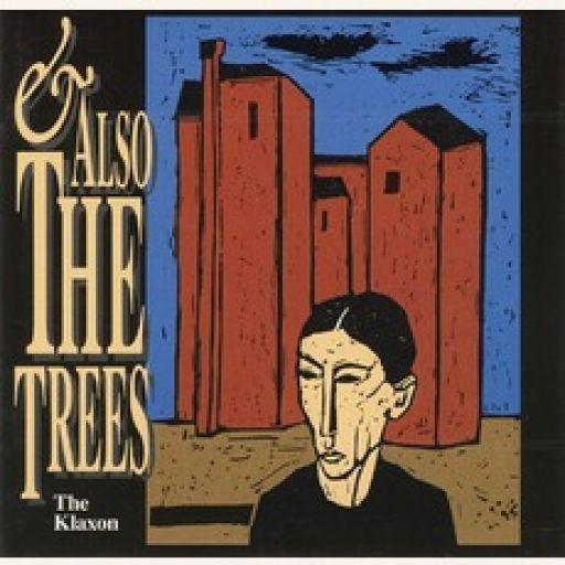 Album cover of "The Klaxon" by And Also The Trees