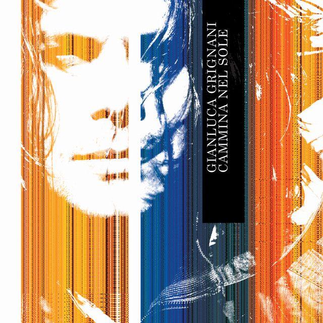 Portada de Álbum "Cammina Nel Sole", de Gianluca Grignani