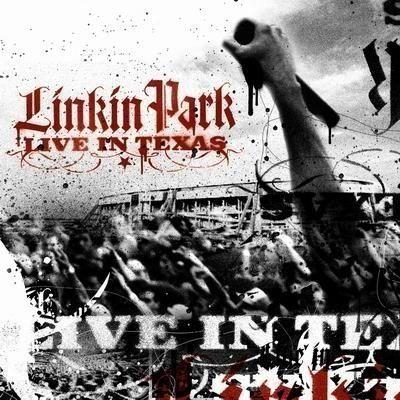 Capa do Álbum "Live In Texas", de Linkin Park