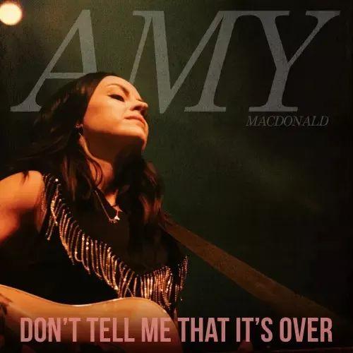 Capa do Single/EP "Don't Tell Me That It's Over", de Amy Macdonald