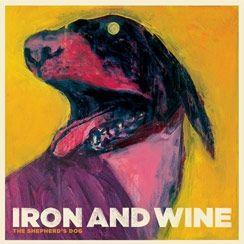 Portada de Álbum "The Shepherd's Dog", de Iron & Wine