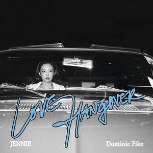 Capa do Single/EP "Love Hangover (feat. Dominic Fike)", de JENNIE