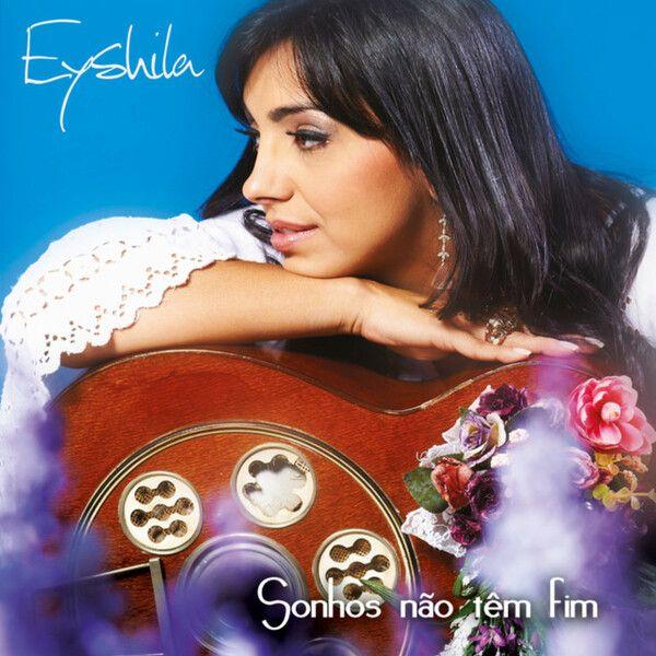 Capa do Álbum "Sonhos Não Têm Fim", de Eyshila