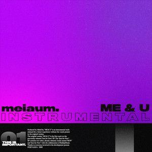 Capa do Single/EP "ME & U", de MeiaUm
