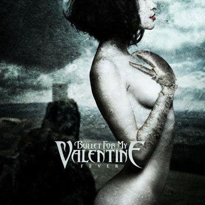 Portada de Álbum "Fever", de Bullet For My Valentine