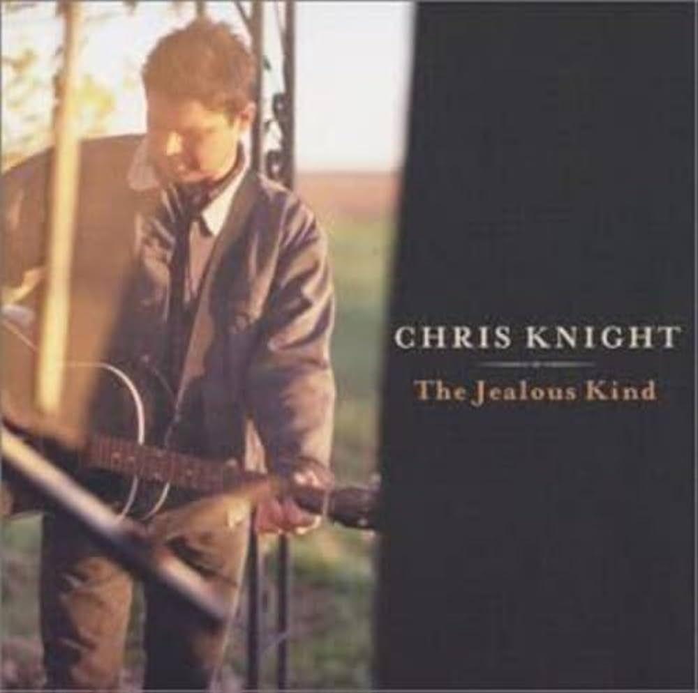 Capa do Álbum "The Jealous Kind", de Chris Knight