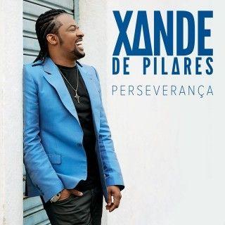 Portada de Álbum "Perseverança", de Xande de Pilares