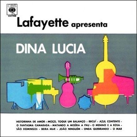 Portada de Álbum "Lafayette Apresenta Dina Lucia", de Lafayette e Seu Conjunto