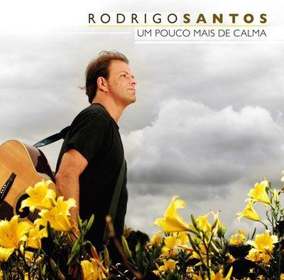 Portada de Álbum "Um Pouco Mais de Calma", de Rodrigo Santos