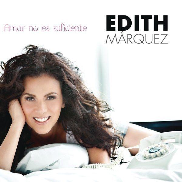 Portada de Álbum "Amar No Es Suficiente", de Edith Márquez