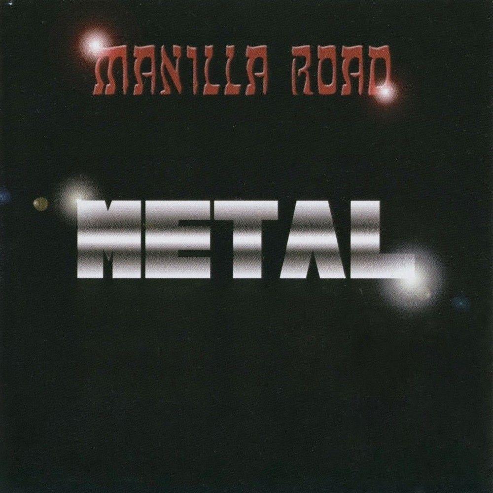 Portada de Álbum "Metal", de Manilla Road