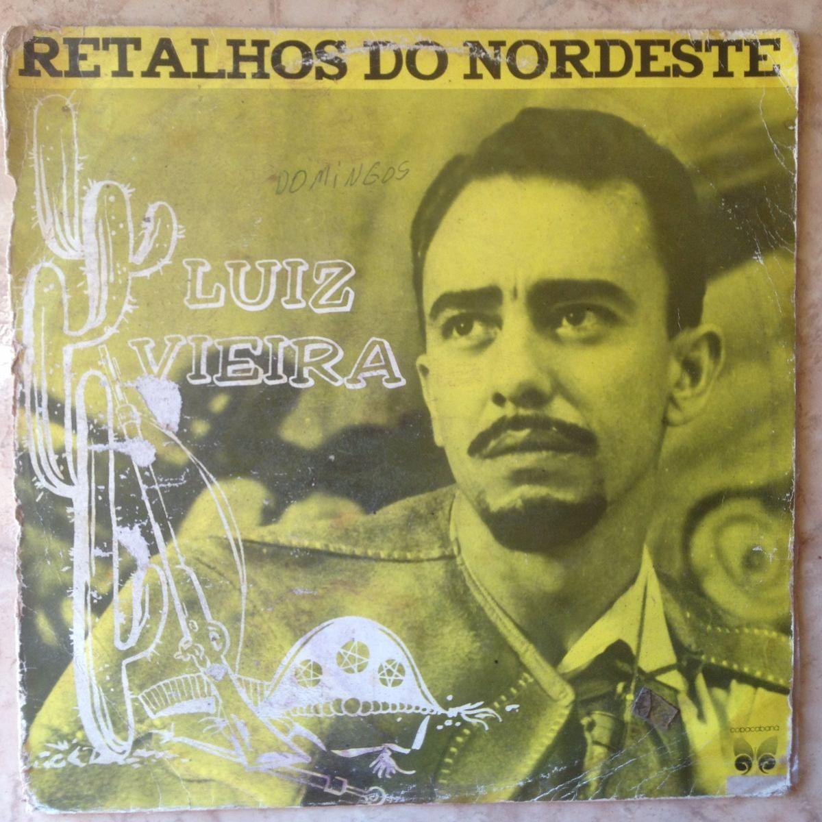 Album cover of "Retalhos do Nordeste" by Luiz Vieira