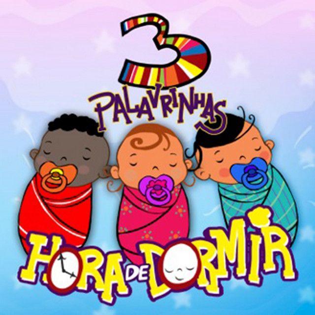 Portada de Álbum "Hora de Dormir, Vol. 1", de 3 Palavrinhas