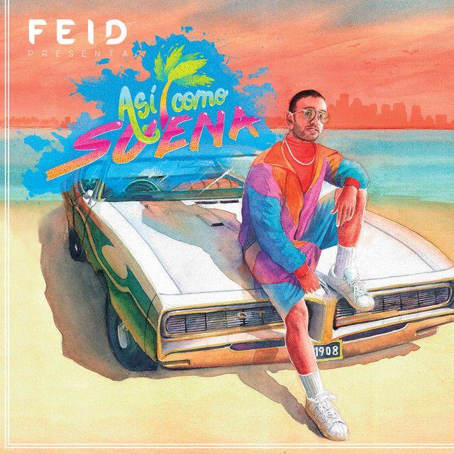 Portada de Álbum "Así Como Suena", de Feid