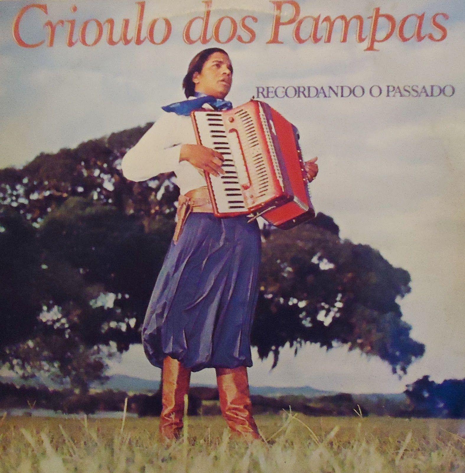 Portada de Álbum "Recordando o Passado", de Crioulo Dos Pampas