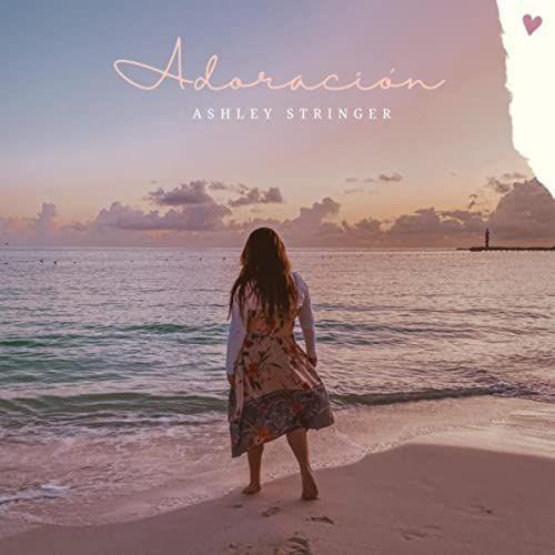 Capa do Single/EP "Adoración", de Ashley Stringer
