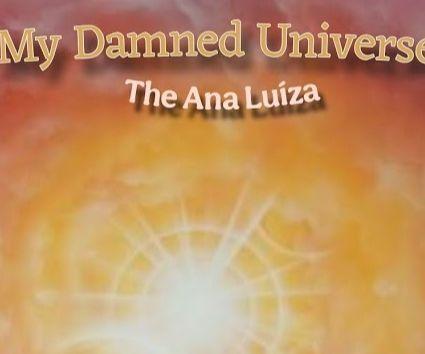 Portada de Sencillo/EP "My Damned Universe", de The Ana Luiza