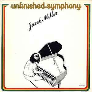 Album cover of "Unfinished Symphony" by Jacob Miller