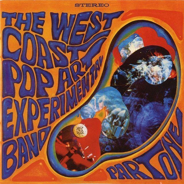 Portada de Álbum "Part One", de West Coast Pop Art Experimental Band