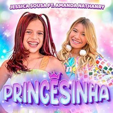Capa do Single/EP "Princesinha (part. Jéssica Sousa)", de Amanda Nathanry