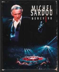 Portada de Álbum "Bercy 98 - Concert Intégral", de Michel Sardou