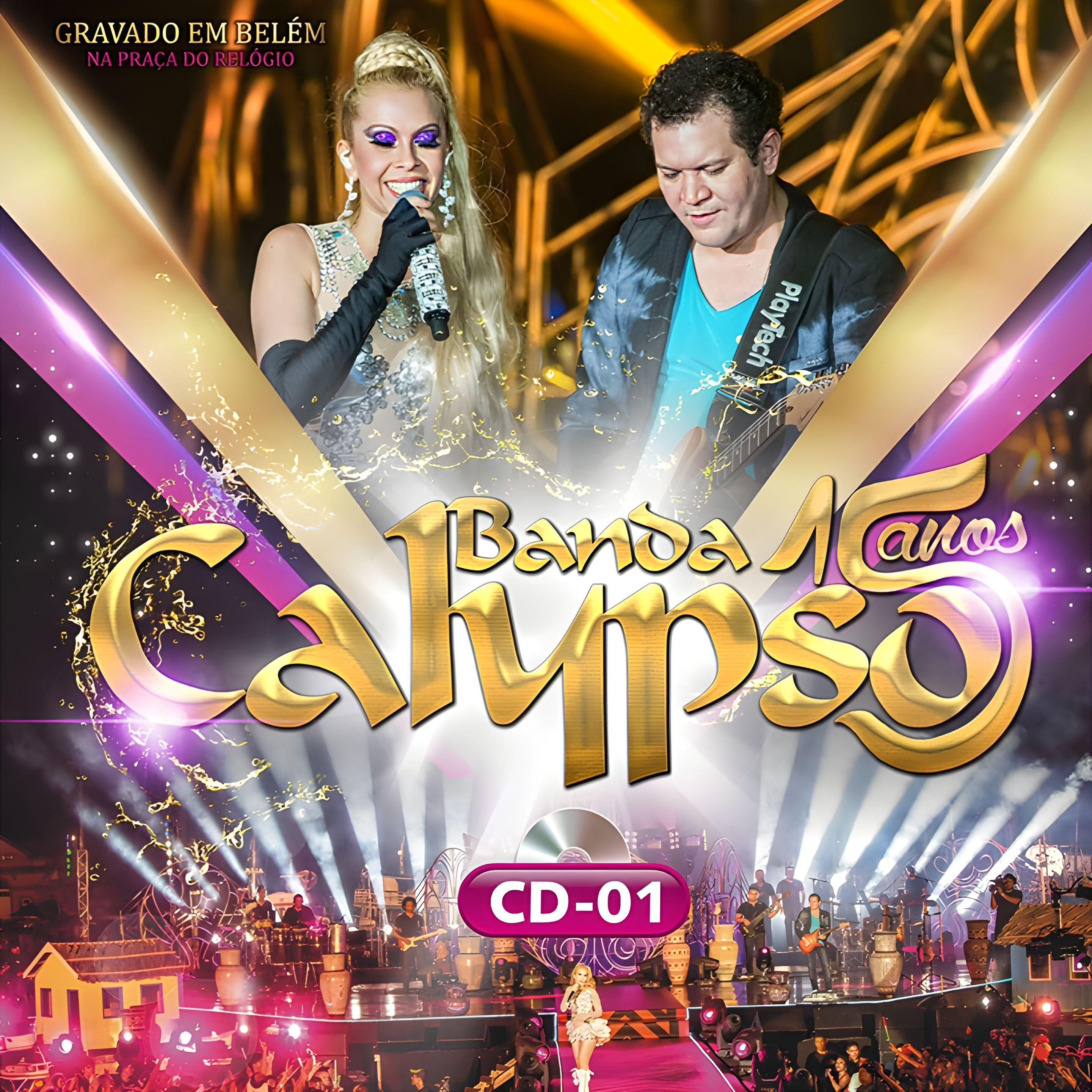 Album cover of "15 Anos - Vol. 1 (Ao Vivo)" by Banda Calypso