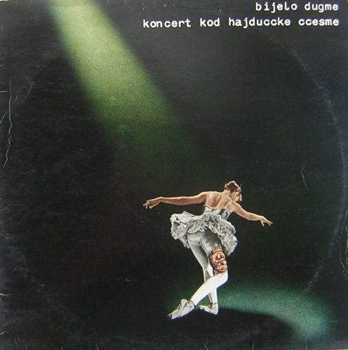 Portada de Álbum "Koncert Kod Hajducke Cesme", de Bijelo Dugme