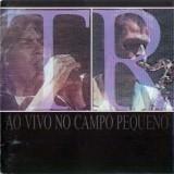 Portada de Álbum "Ao Vivo no Campo Pequeno", de Trovante