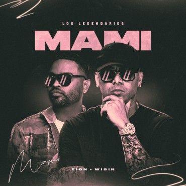 Portada de Sencillo/EP "Mami", de Los Legendarios