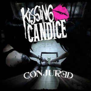 Portada de Sencillo/EP "Conjured", de Kissing Candice