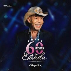Capa do Single/EP "60 Anos de Estrada, Vol. 01", de Chrystian (BR)