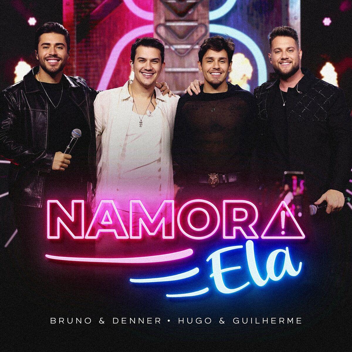 Portada de Sencillo/EP "Namora Ela (part. Hugo e Guilherme)", de Bruno e Denner