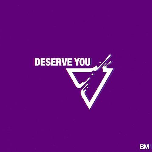 Portada de Sencillo/EP "Deserve You", de Brent Morgan