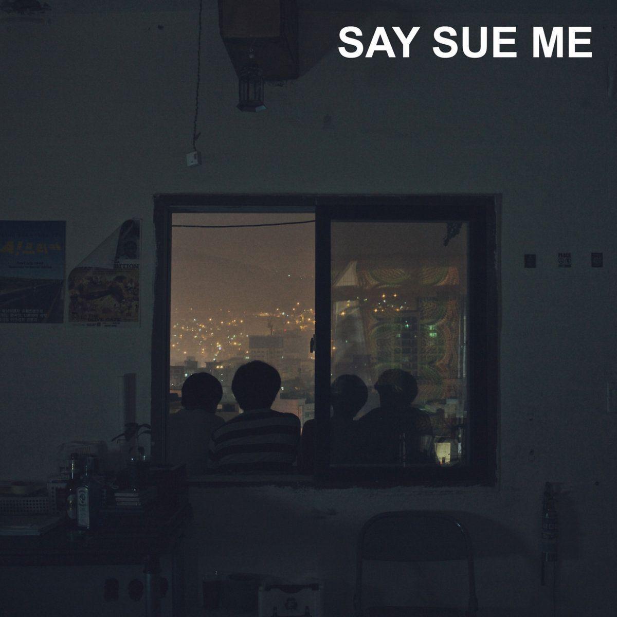Portada de Álbum "Say Sue Me", de Say Sue Me