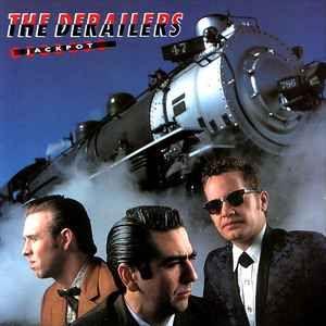 Portada de Álbum "Jackpot", de Derailers