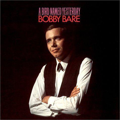 Album cover of "A Bird Named Yesterday" by Bobby Bare