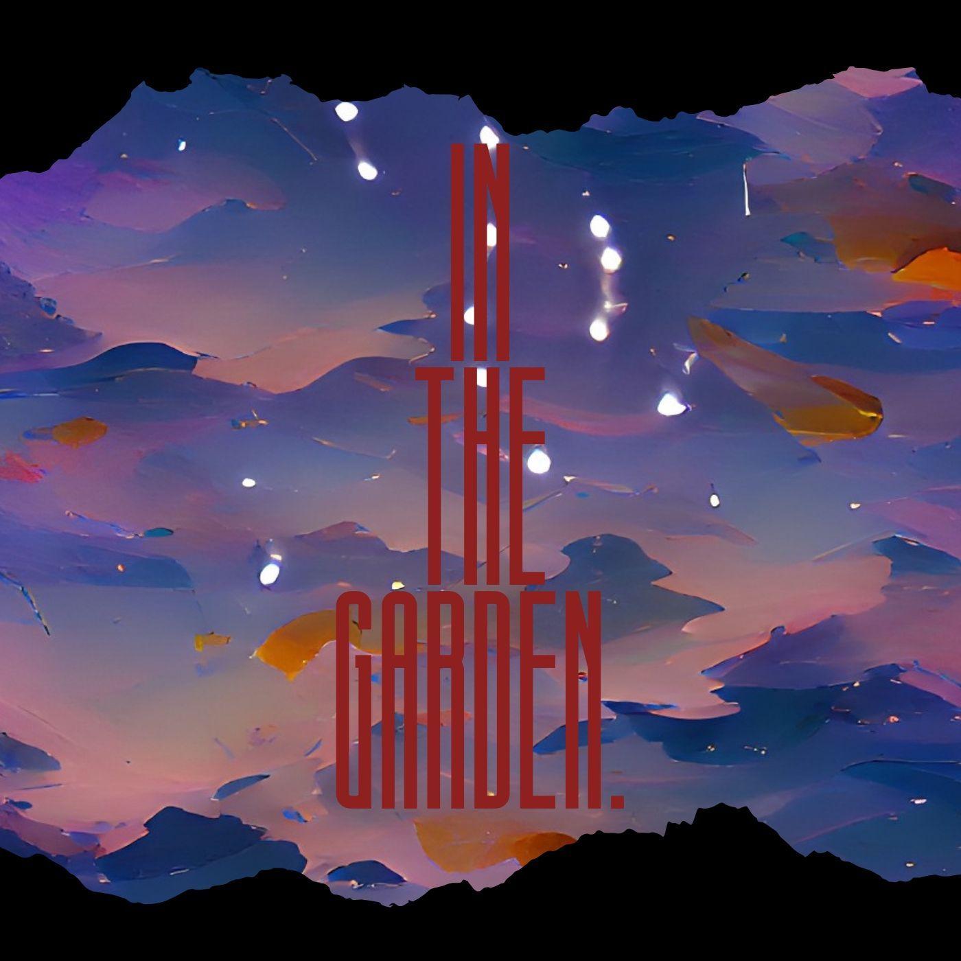 Portada de Sencillo/EP "In The Garden", de The Mummies And Their Friends